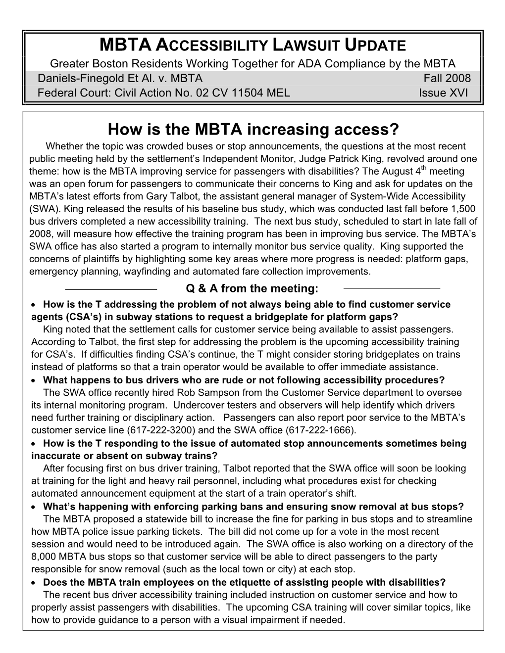 MBTA ACCESSIBILITY LAWSUIT UPDATE Greater Boston Residents Working Together for ADA Compliance by the MBTA Daniels-Finegold Et Al