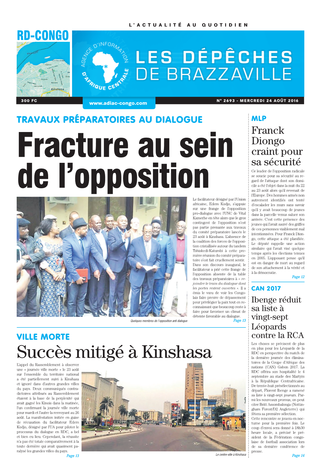 Succès Mitigé À Kinshasa La Dernière Journée Des Élimina- Toires De La Coupe D’Afrique Des L’Appel Du Rassemblement À Observer Nations (CAN) Gabon 2017