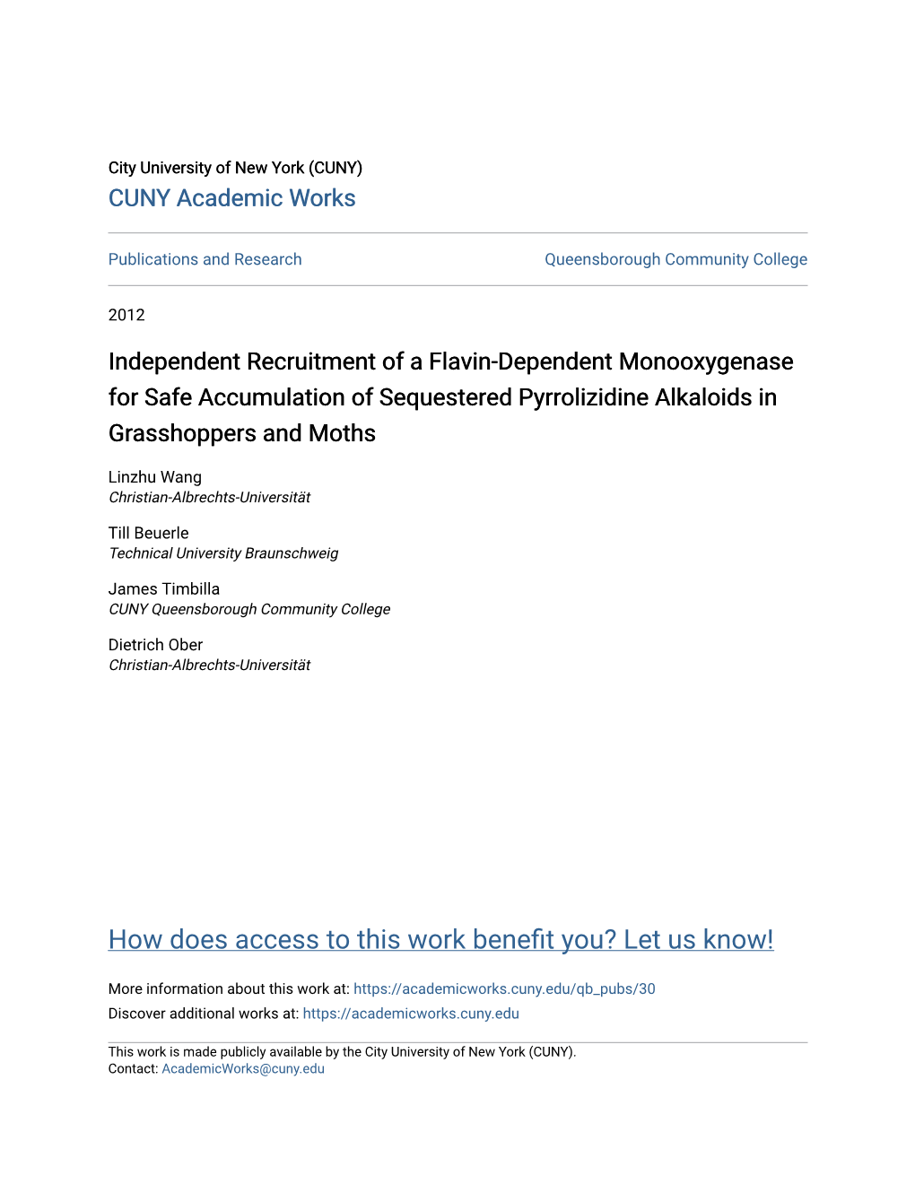 Independent Recruitment of a Flavin-Dependent Monooxygenase for Safe Accumulation of Sequestered Pyrrolizidine Alkaloids in Grasshoppers and Moths