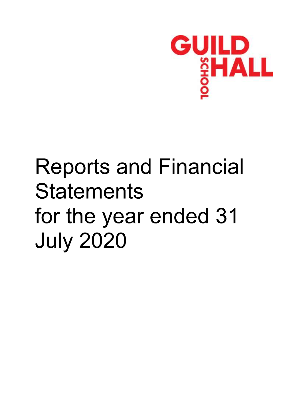 Reports and Financial Statements for the Year Ended 31 July 2020