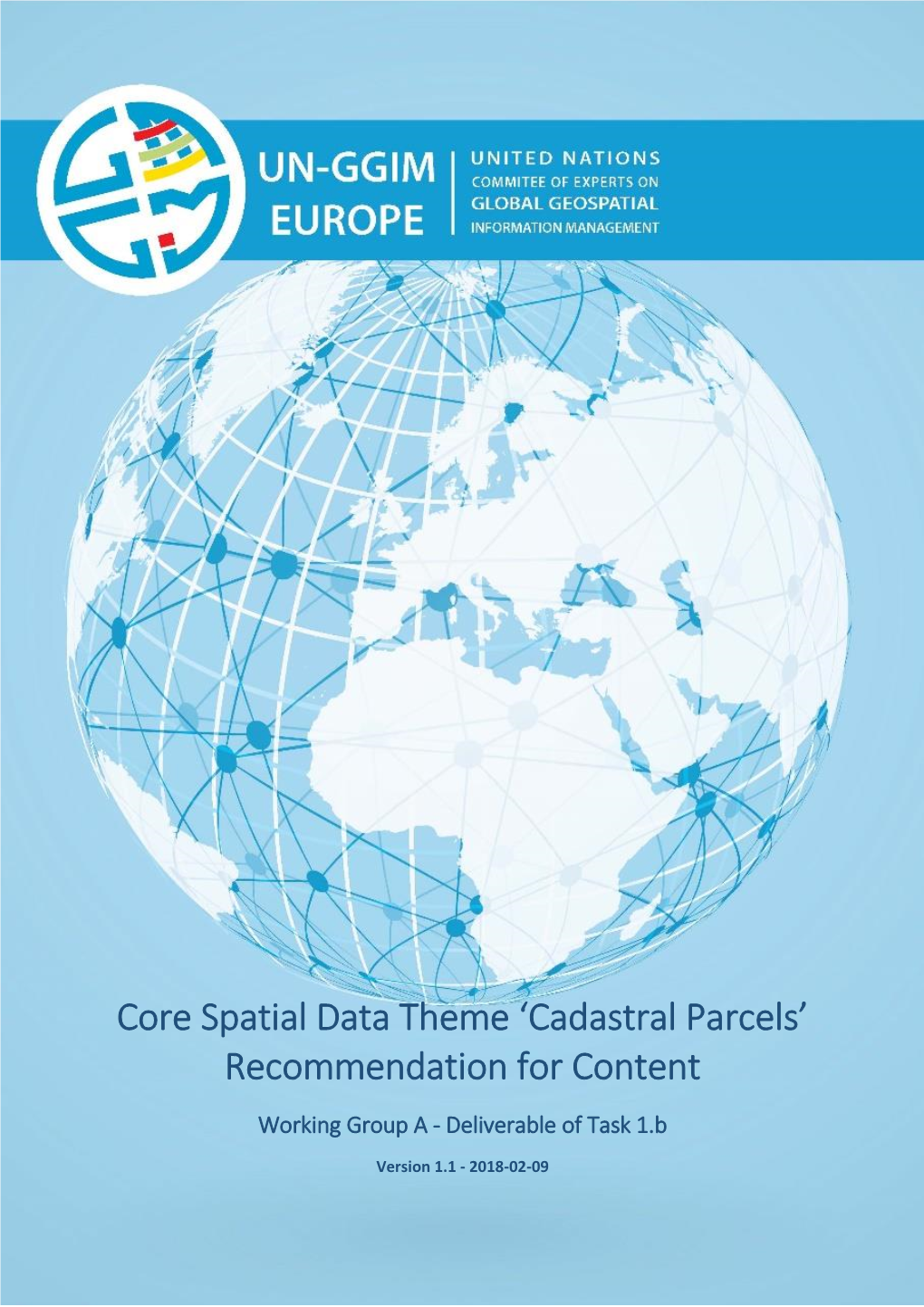 Cadastral Parcels’ Recommendation for Content Working Group a - Deliverable of Task 1.B