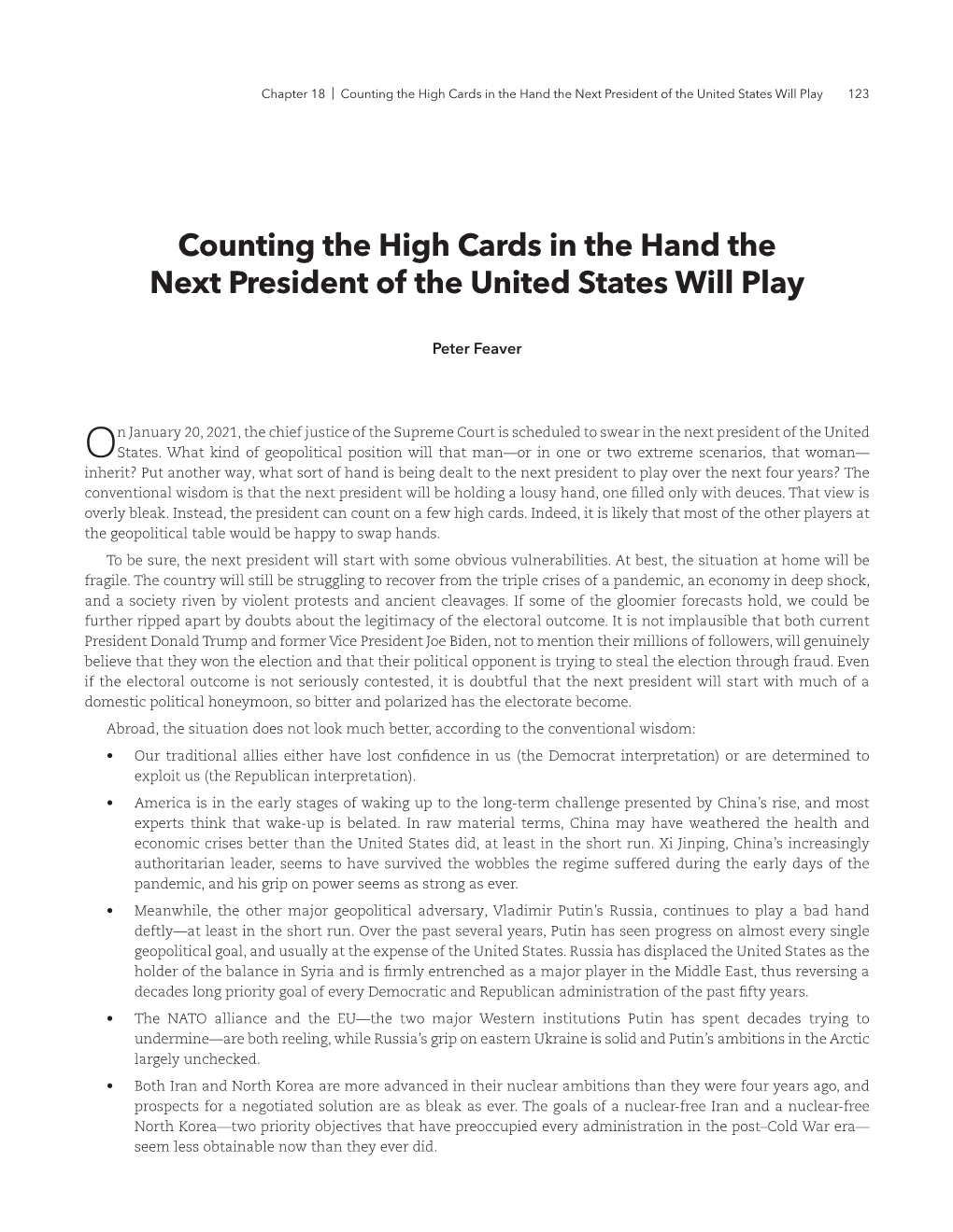 Counting the High Cards in the Hand the Next President of the United States Will Play 123