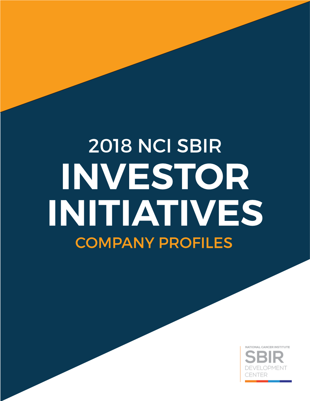 2018 NCI SBIR INVESTOR INITIATIVES COMPANY PROFILES Short Summary of Company