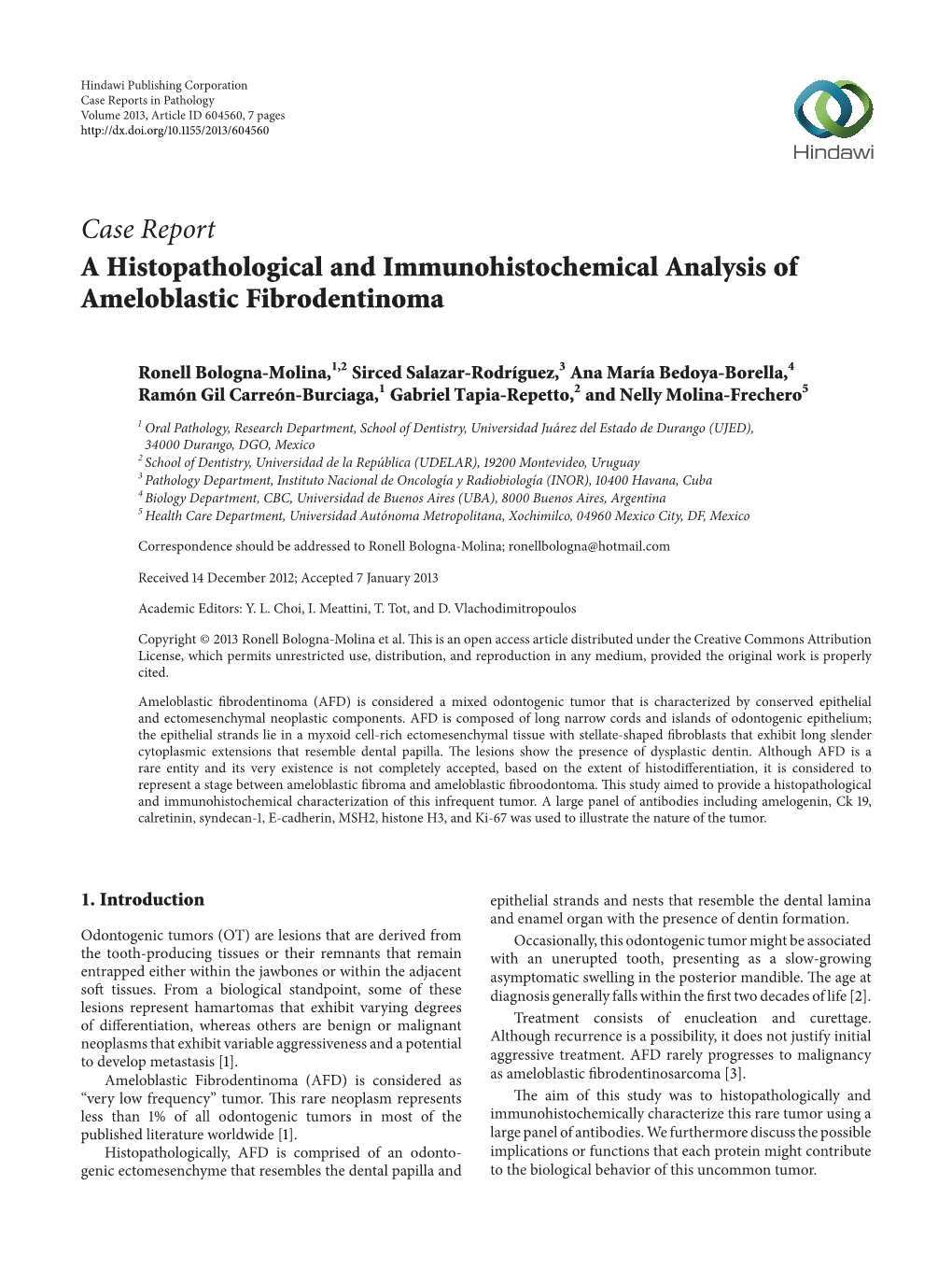 A Histopathological and Immunohistochemical Analysis of Ameloblastic Fibrodentinoma
