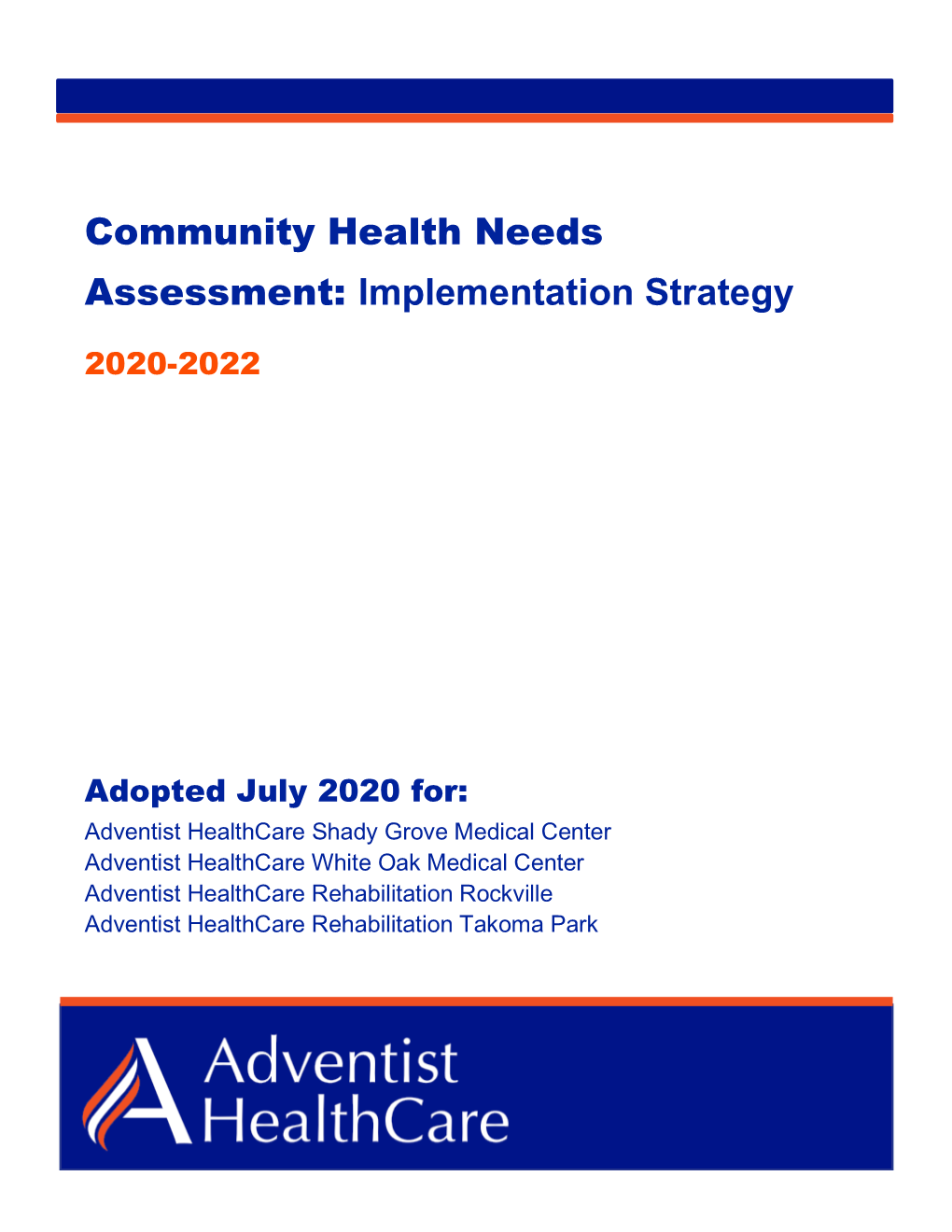 Community Health Needs Assessment: Implementation Strategy