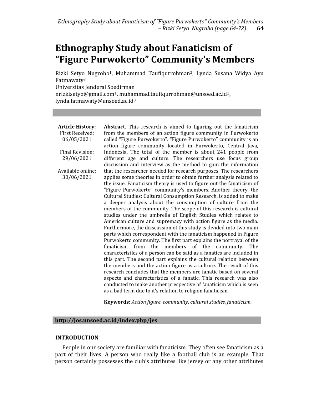 Ethnography Study About Fanaticism of “Figure Purwokerto” Community's Members – Rizki Setyo Nugroho (Page.64-72) 64