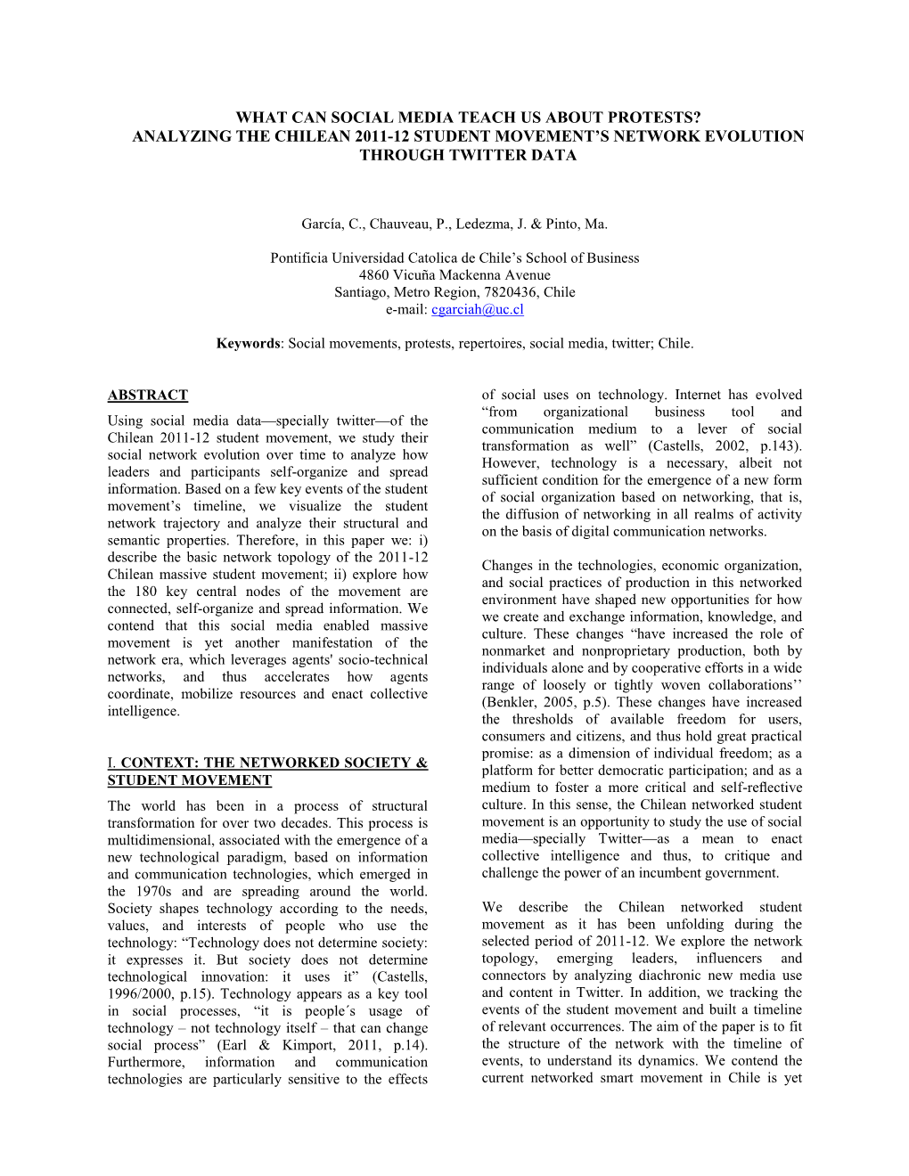 What Can Social Media Teach Us About Protests? Analyzing the Chilean 2011-12 Student Movement’S Network Evolution Through Twitter Data