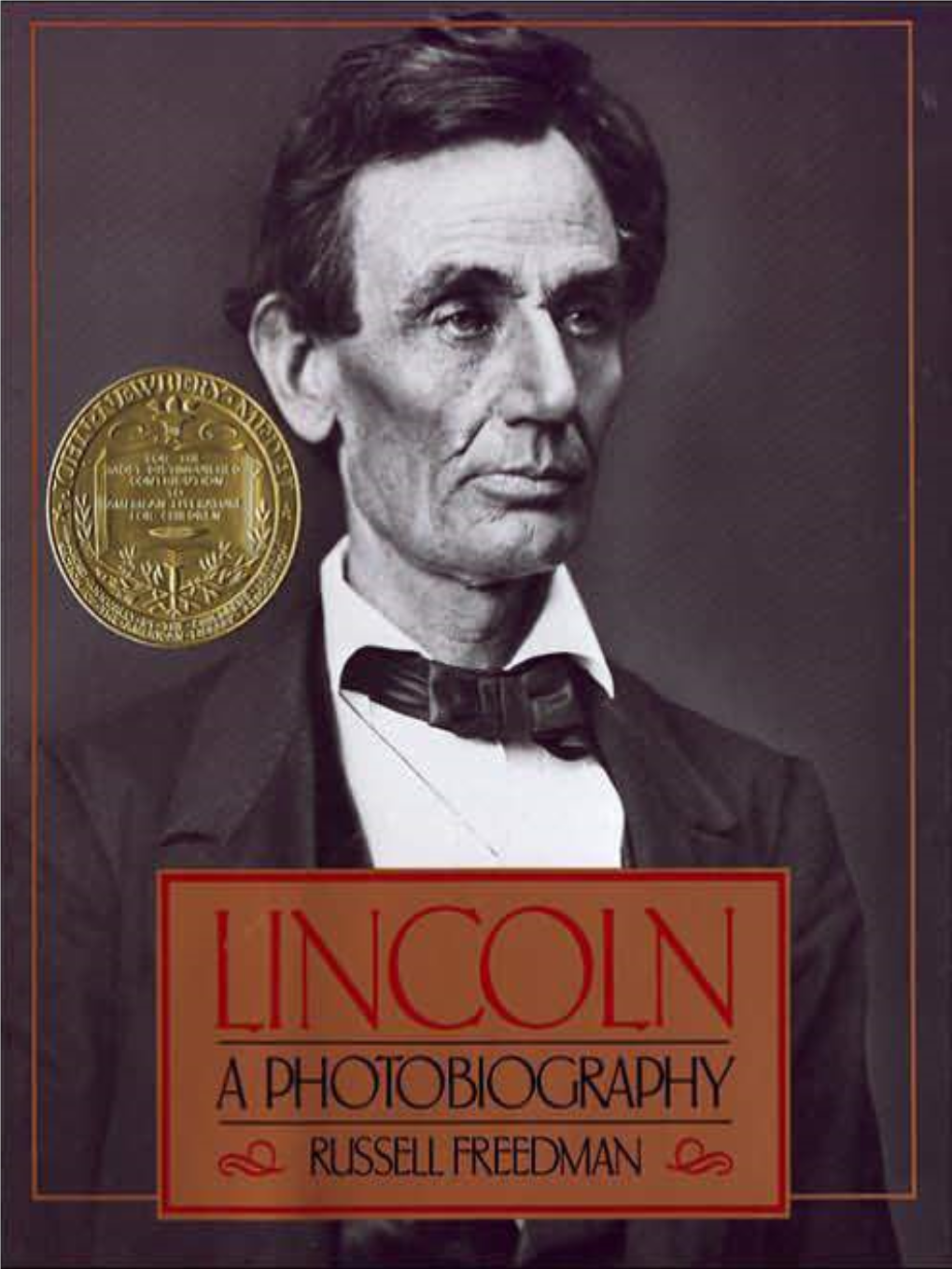 Lincoln: a Photobiography