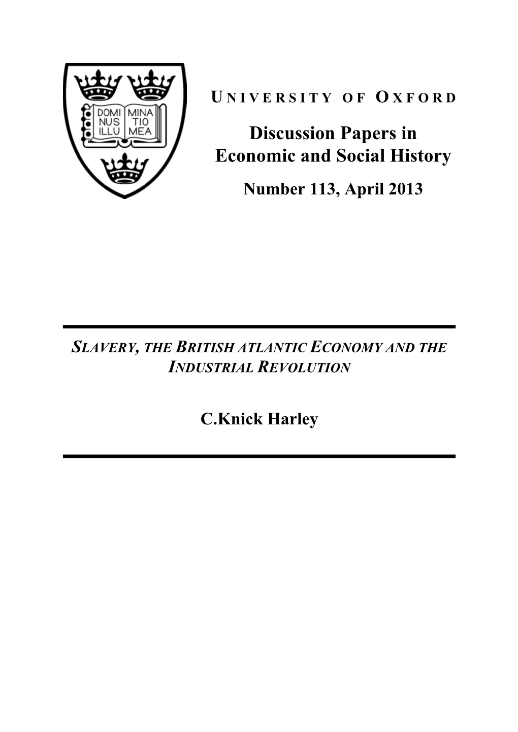 Slavery, the British Atlantic Economy and the Industrial Revolution