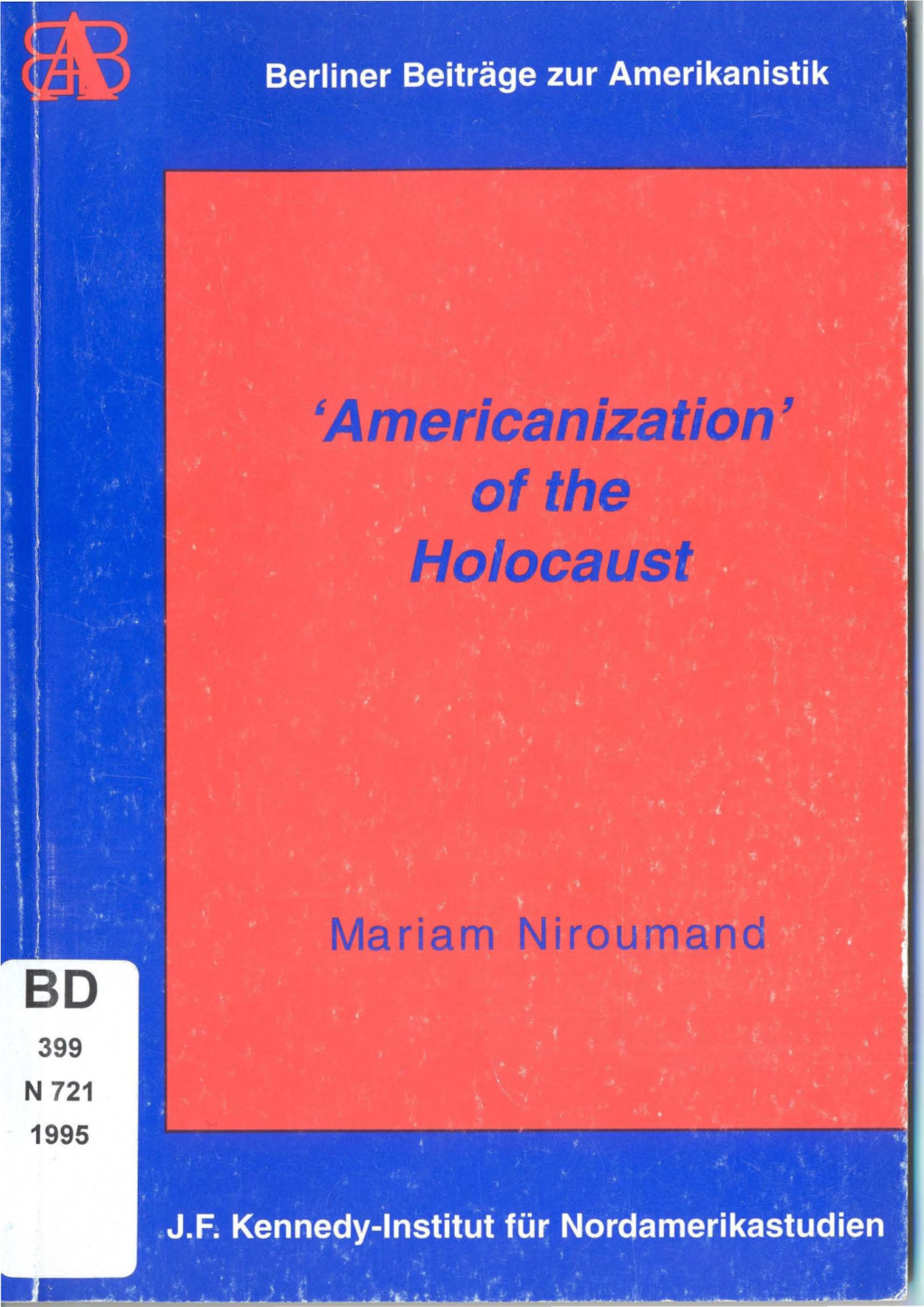 Americanization' Ofthe Holocaust