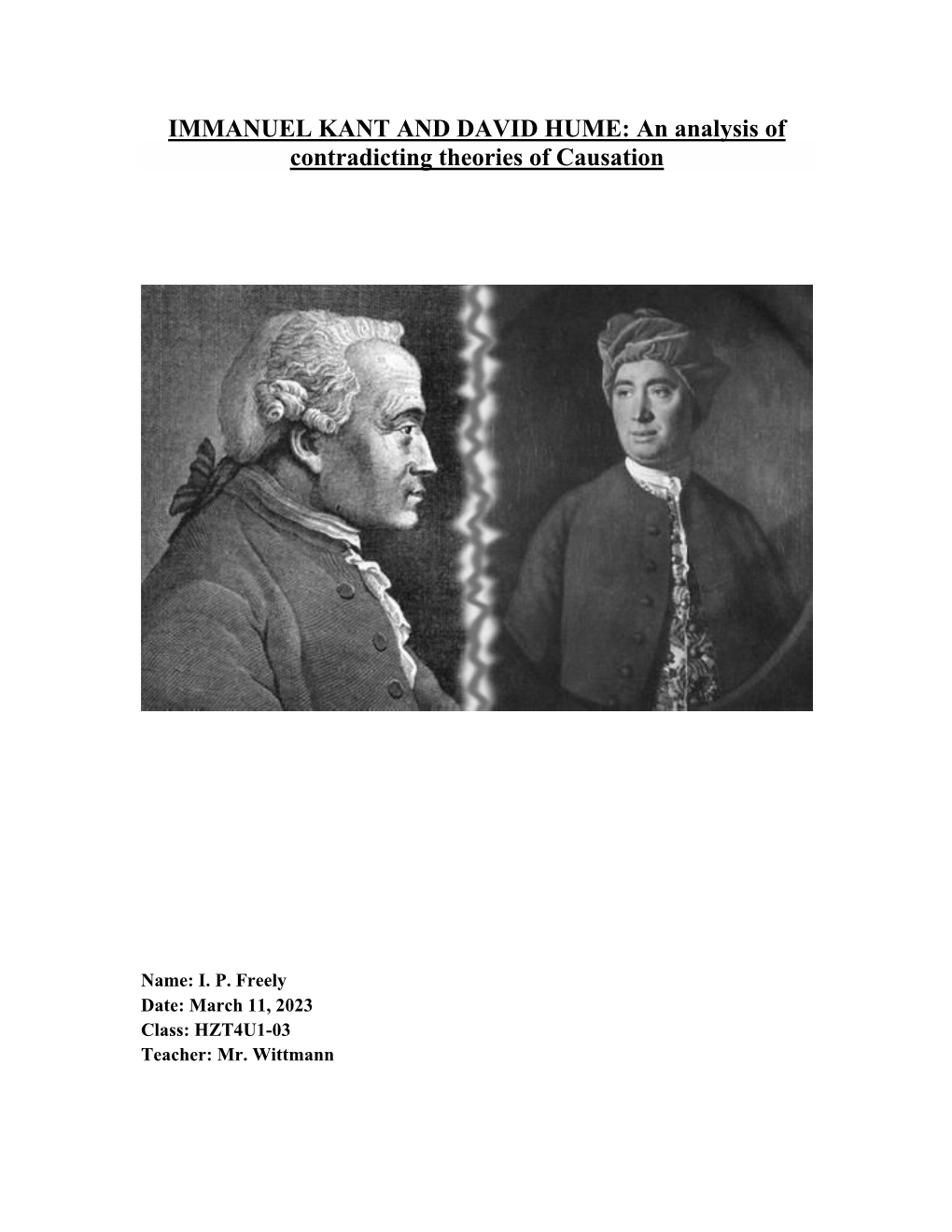 IMMANUEL KANT and DAVID HUME: an Analysis of Contradicting Theories of Causation
