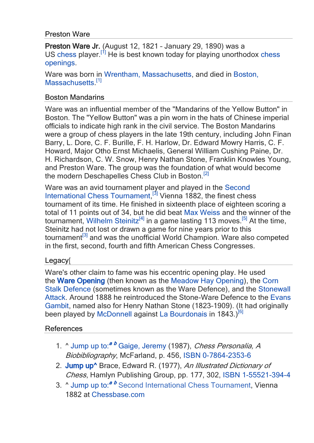 1. ^ Jump up To:A B Gaige, Jeremy (1987), Chess Personalia, a 2. Jump Up^ Brace, Edward R. (1977), an Illustrated Dictionary Of