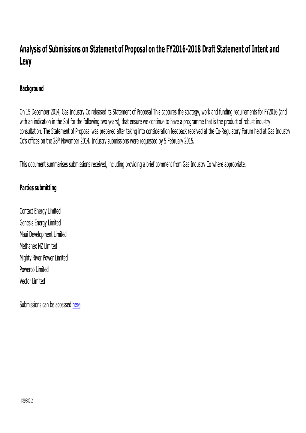 Analysis of Submissions on Statement of Proposal on the FY2016-2018 Draft Statement of Intent and Levy