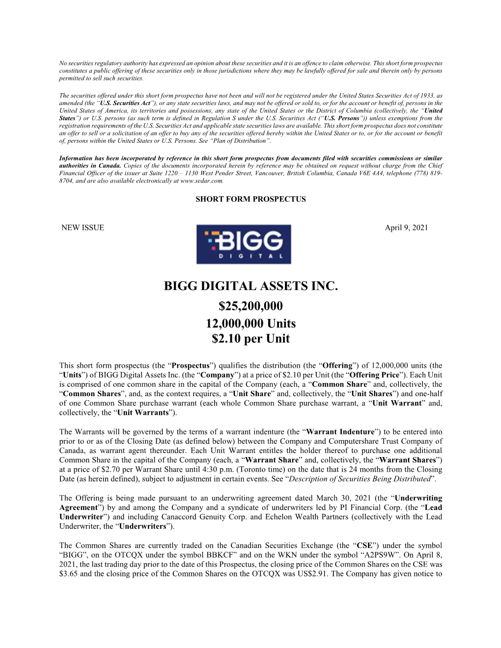 BIGG DIGITAL ASSETS INC. $25,200,000 12,000,000 Units