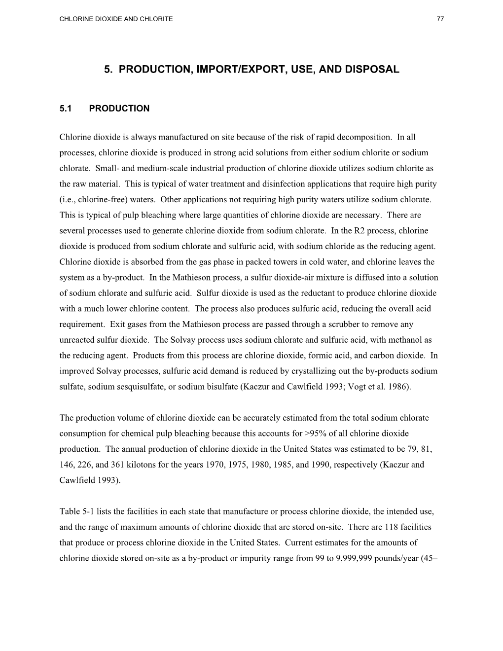 5. Production, Import/Export, Use, and Disposal