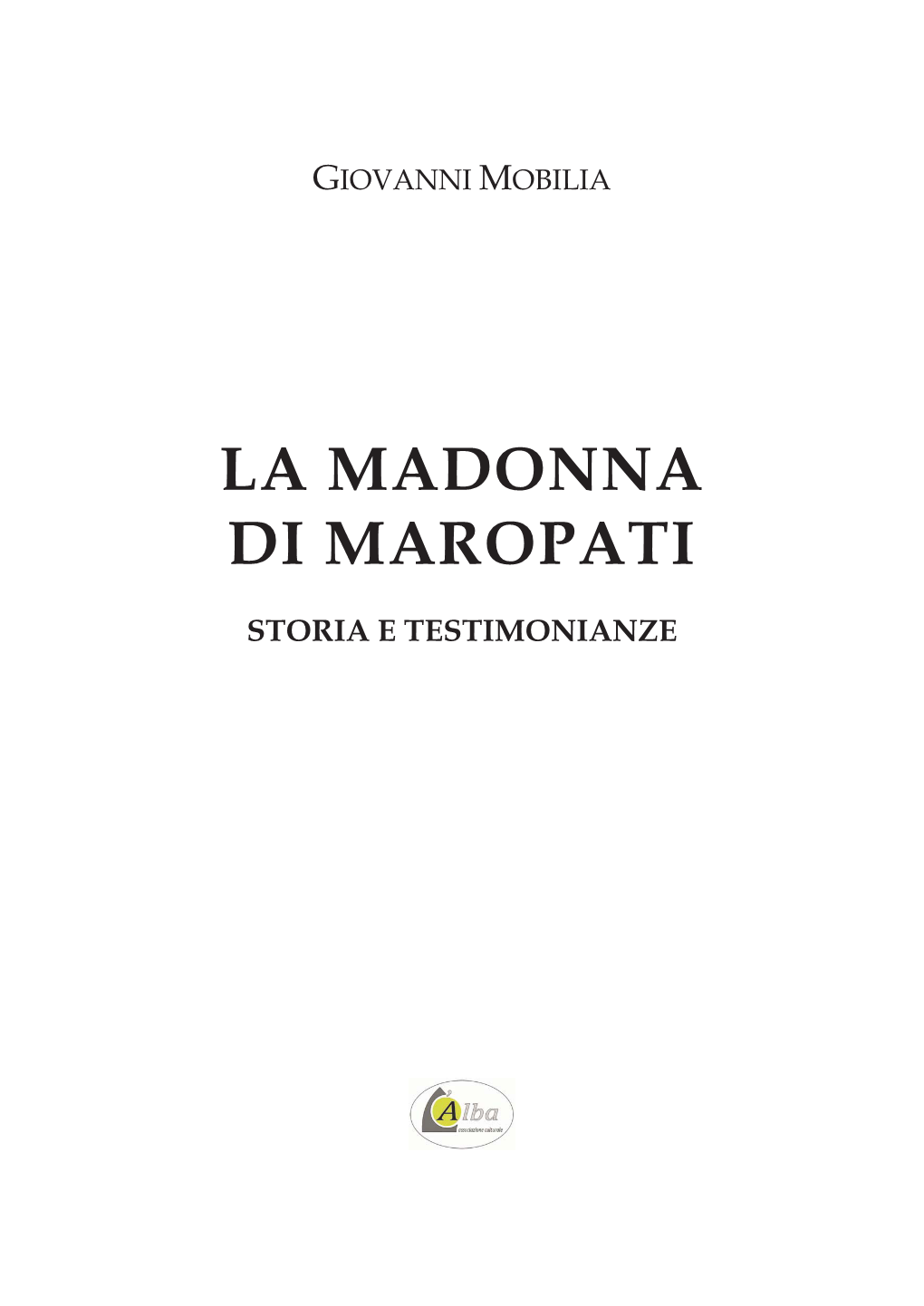 La Madonna Di Maropati