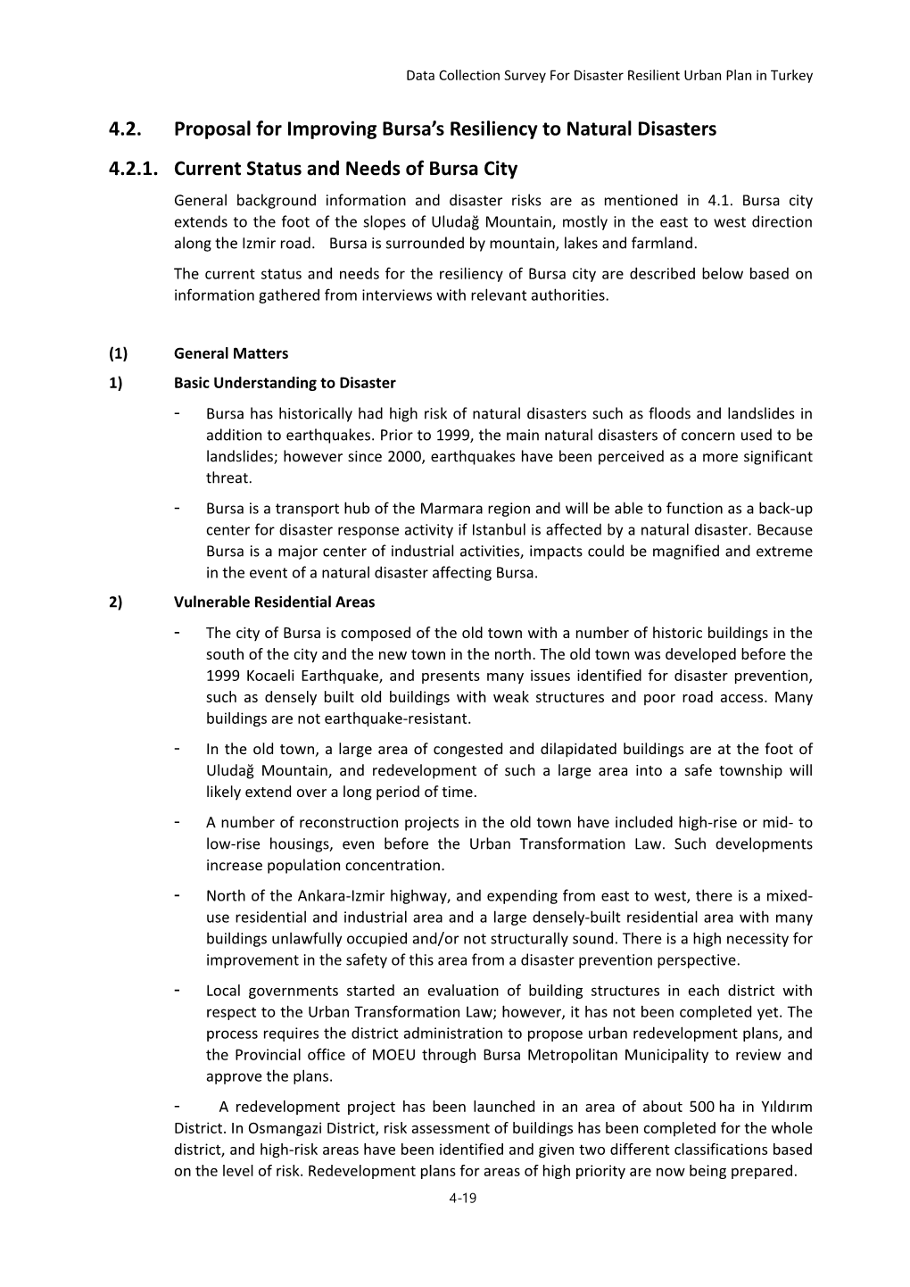 4.2. Proposal for Improving Bursa's Resiliency to Natural Disasters 4.2.1. Current Status and Needs of Bursa City