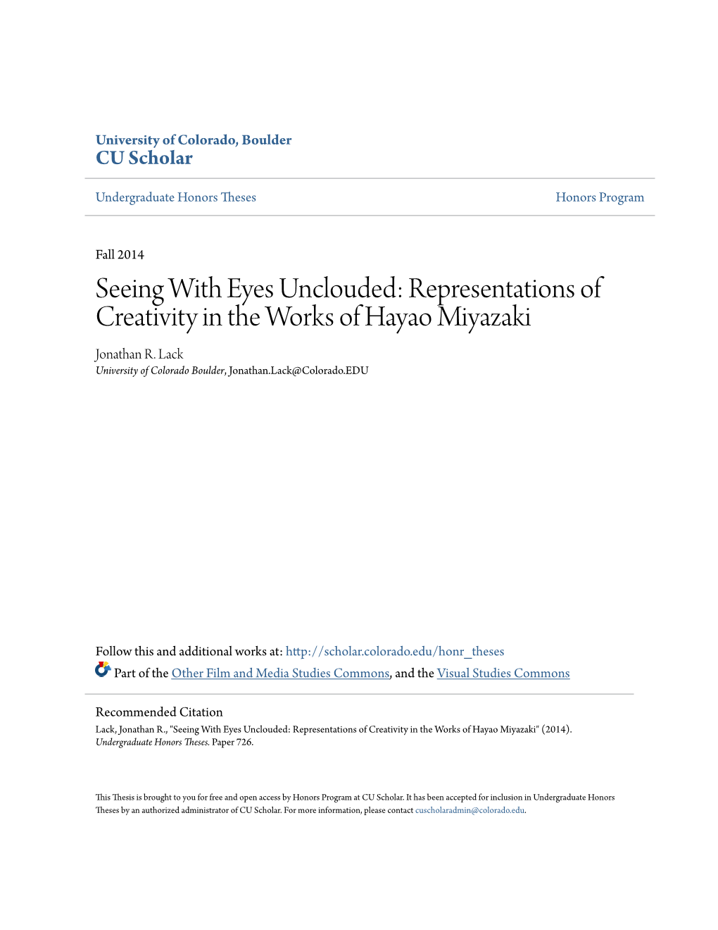 Seeing with Eyes Unclouded: Representations of Creativity in the Works of Hayao Miyazaki Jonathan R