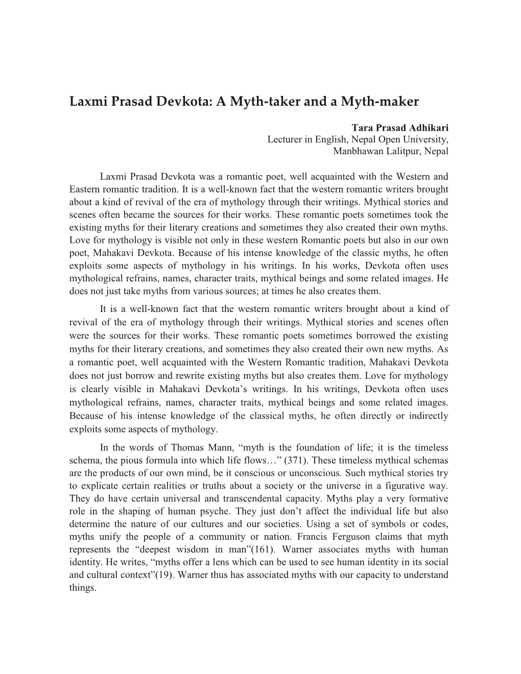 Laxmi Prasad Devkota: a Myth-Taker and a Myth-Maker