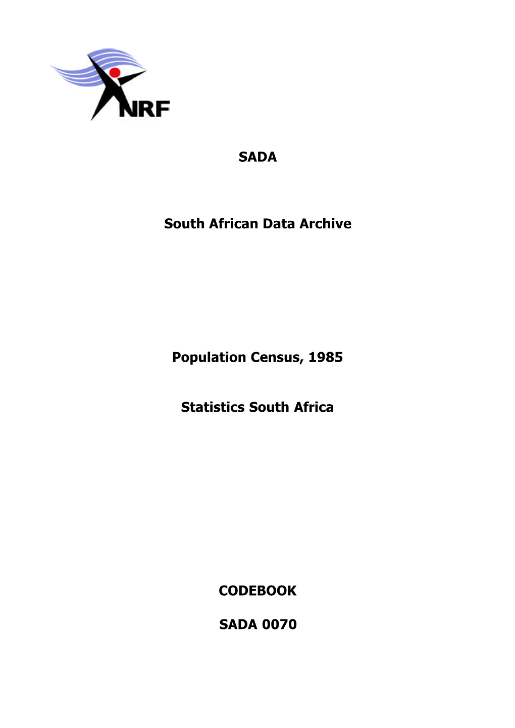 SADA South African Data Archive Population Census, 1985 Statistics