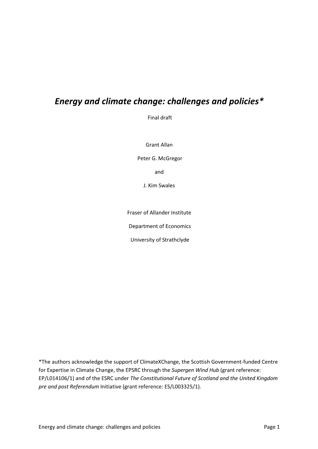Energy and Climate Change: Challenges and Policies*