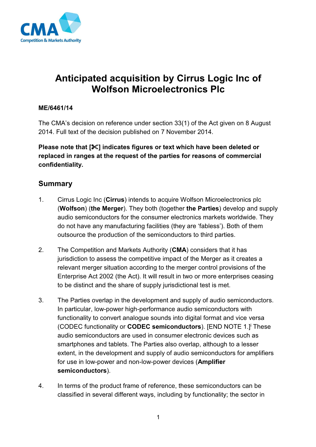 Anticipated Acquisition by Cirrus Logic Inc of Wolfson Microelectronics Plc