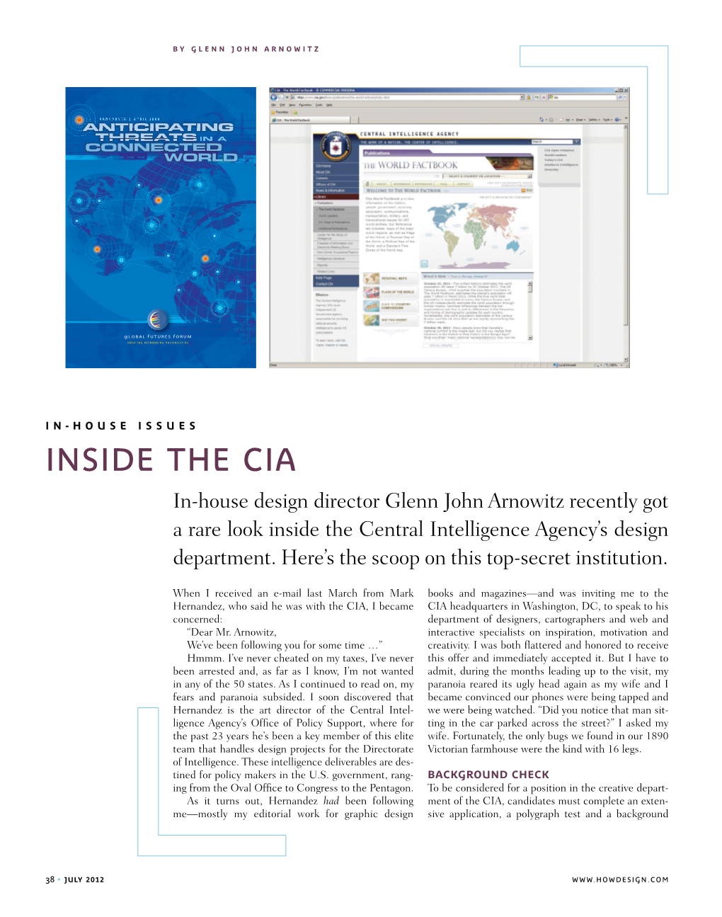 Inside the Cia In-House Design Director Glenn John Arnowitz Recently Got a Rare Look Inside the Central Intelligence Agency’S Design Department