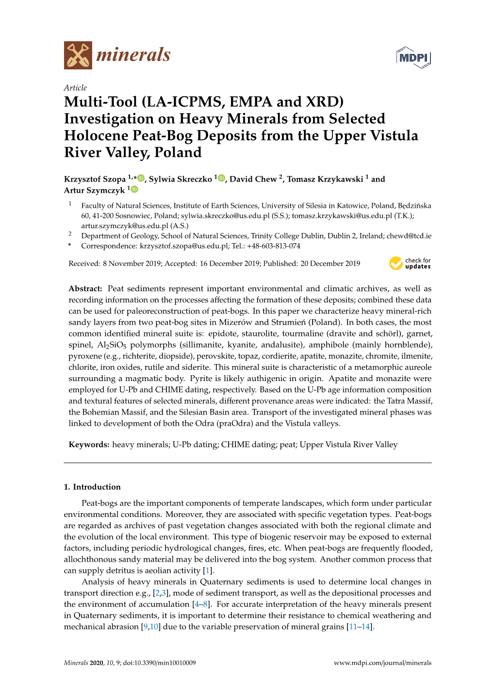 Multi-Tool (LA-ICPMS, EMPA and XRD) Investigation on Heavy Minerals from Selected Holocene Peat-Bog Deposits from the Upper Vistula River Valley, Poland