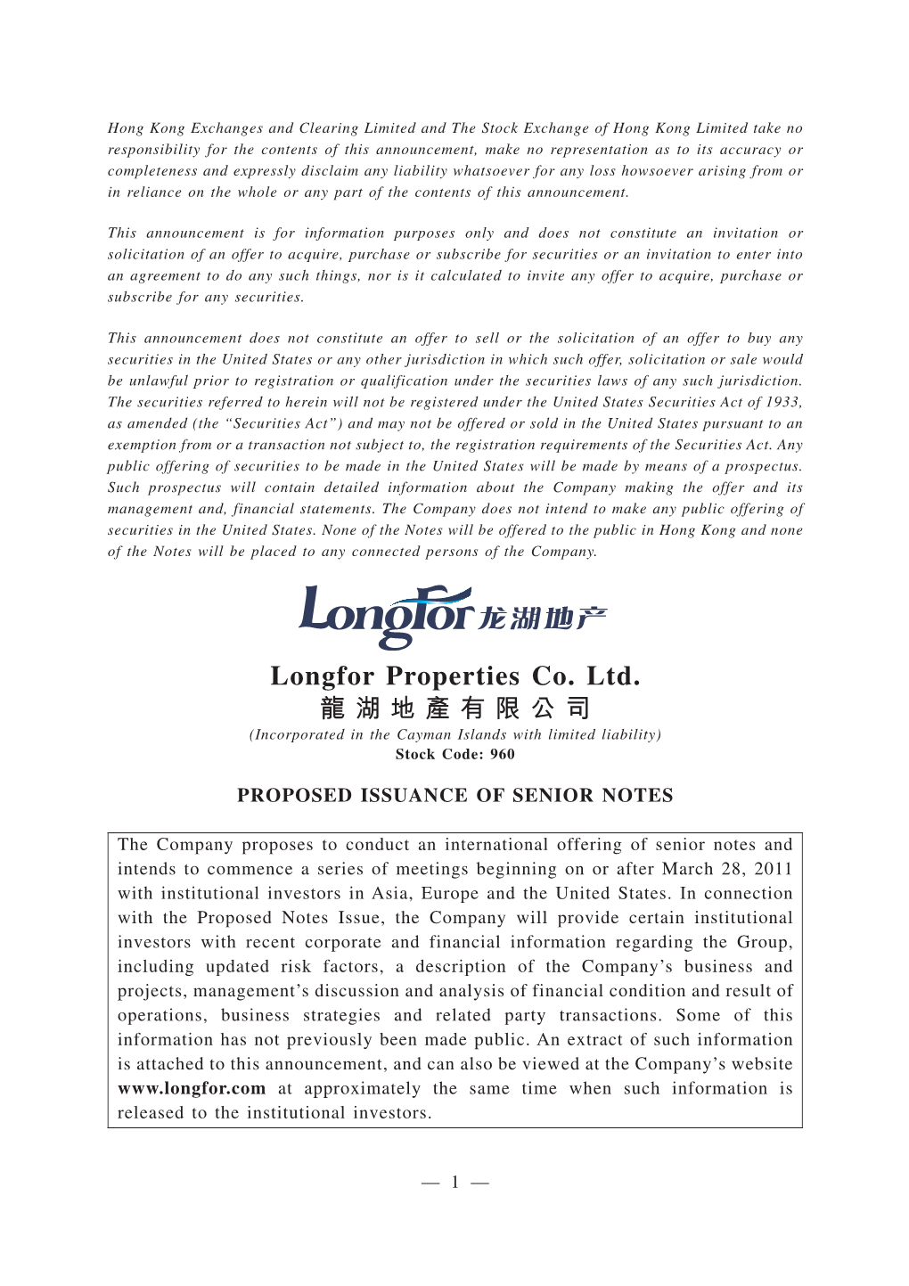 Longfor Properties Co. Ltd. 龍湖地產有限公司 (Incorporated in the Cayman Islands with Limited Liability) Stock Code: 960