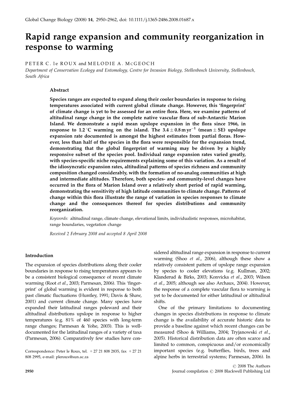 Rapid Range Expansion and Community Reorganization in Response to Warming