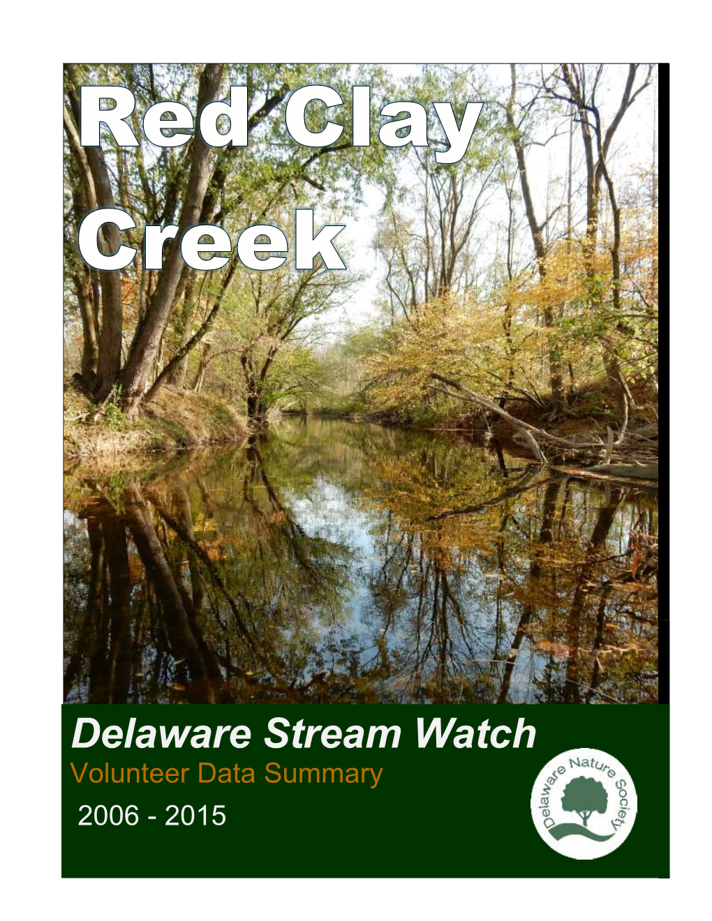 Delaware Streamwatch Volunteer Data Summary