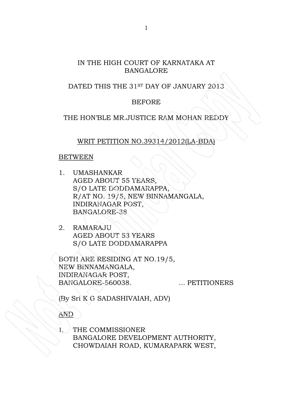 In the High Court of Karnataka at Bangalore Dated This the 31St Day of January 2013 Before the Hon'ble Mr.Justice Ram Mohan Re