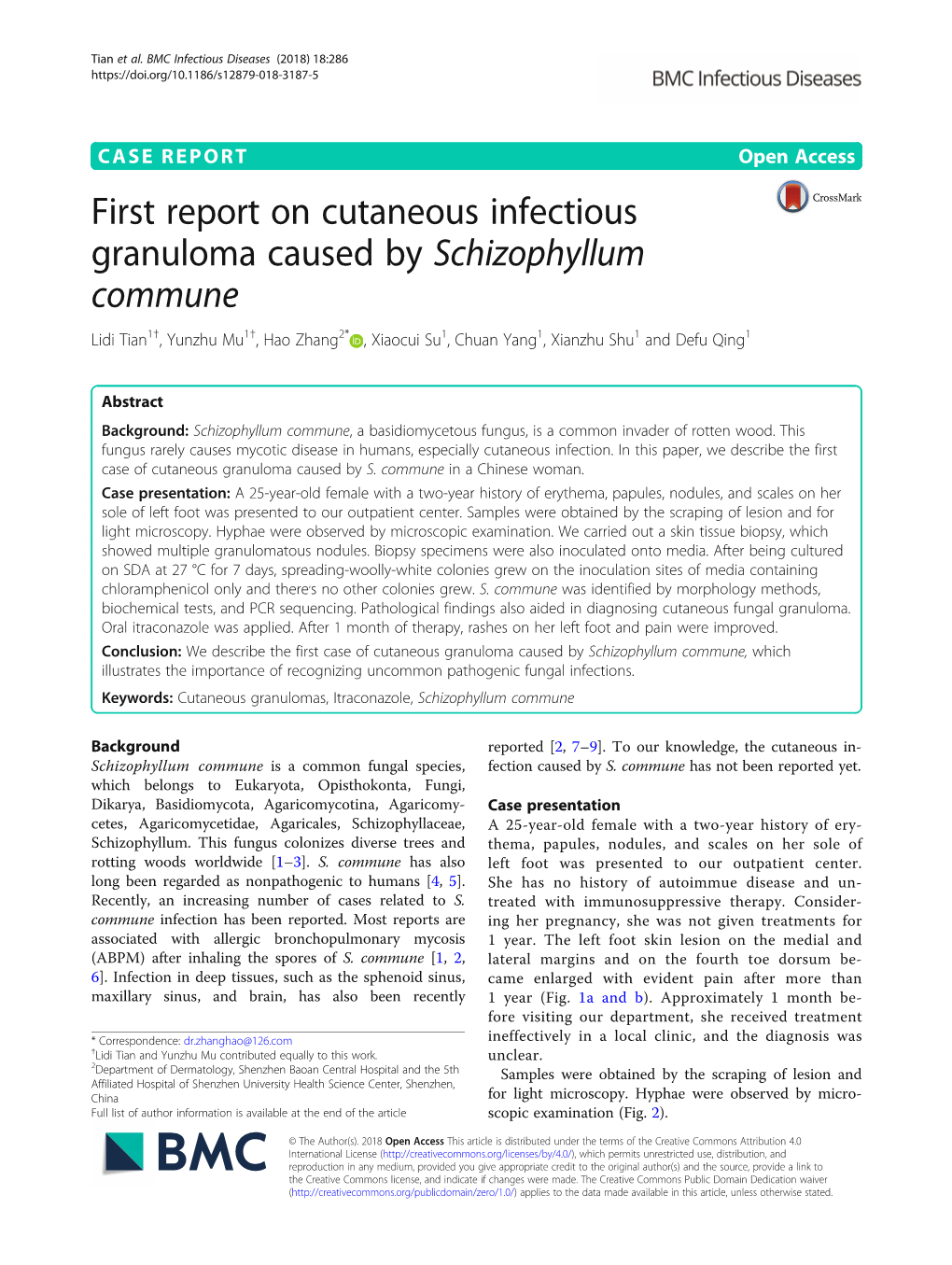 First Report on Cutaneous Infectious Granuloma Caused by Schizophyllum Commune