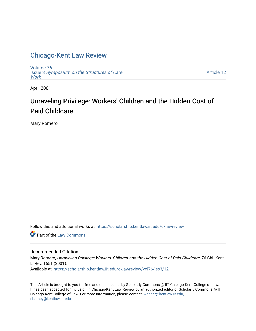 Workers' Children and the Hidden Cost of Paid Childcare
