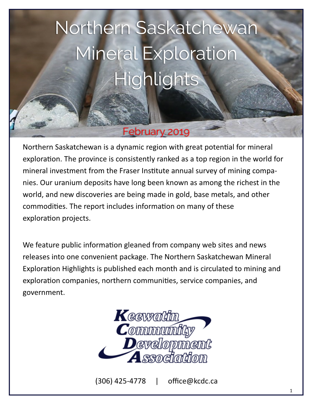 Northern Saskatchewan Mineral Exploration Highlights