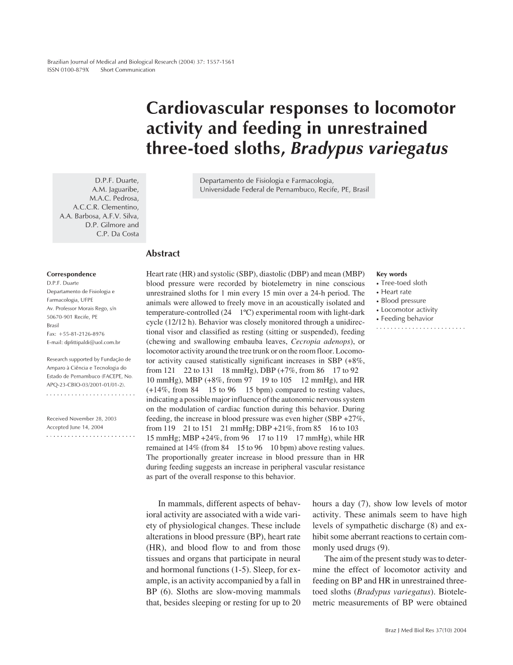 Cardiovascular Responses to Locomotor Activity and Feeding in Unrestrained Three-Toed Sloths, Bradypus Variegatus