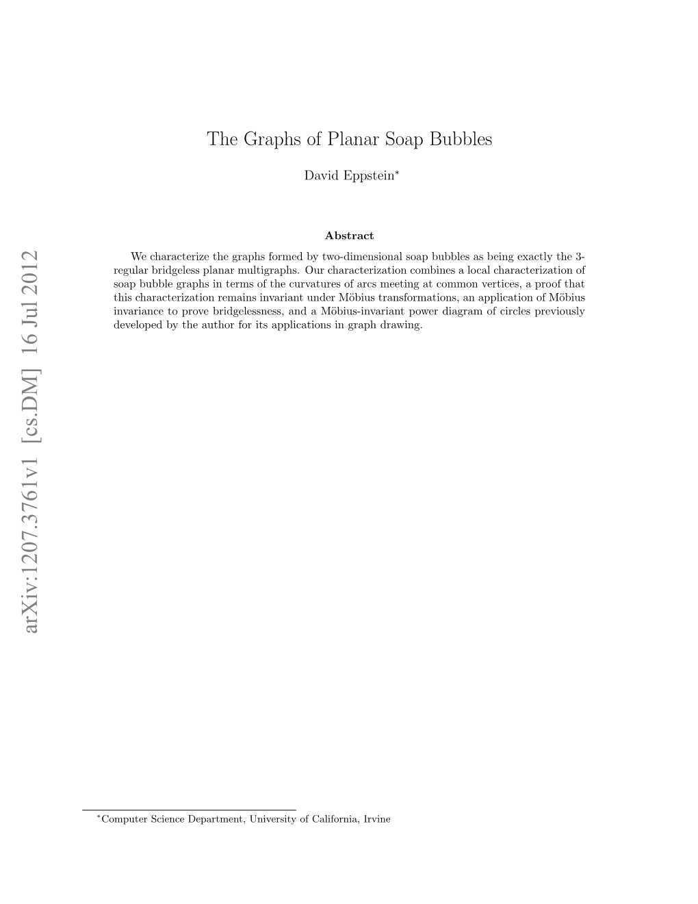 The Graphs of Planar Soap Bubbles