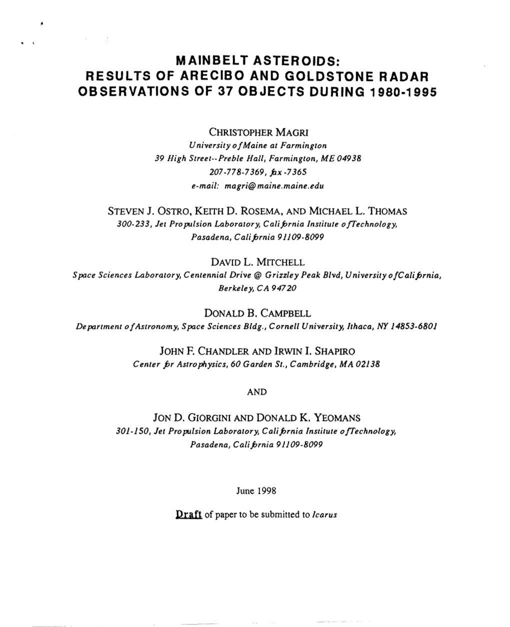 Mainbelt Asteroids: Results of Arecibo and Goldstone Radar Observations of 37 Objects During 1980-1995