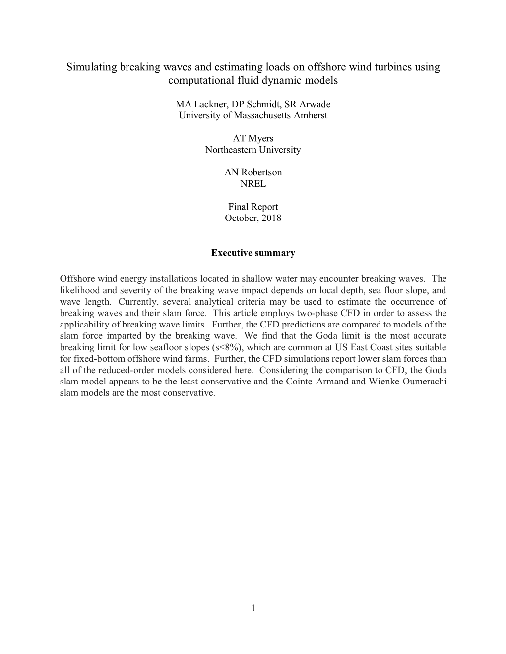 Simulating Breaking Waves and Estimating Loads on Offshore Wind Turbines Using Computational Fluid Dynamic Models