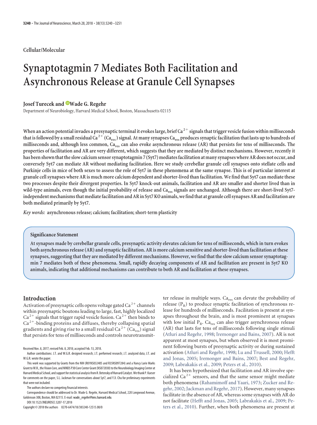 Synaptotagmin 7 Mediates Both Facilitation and Asynchronous Release at Granule Cell Synapses