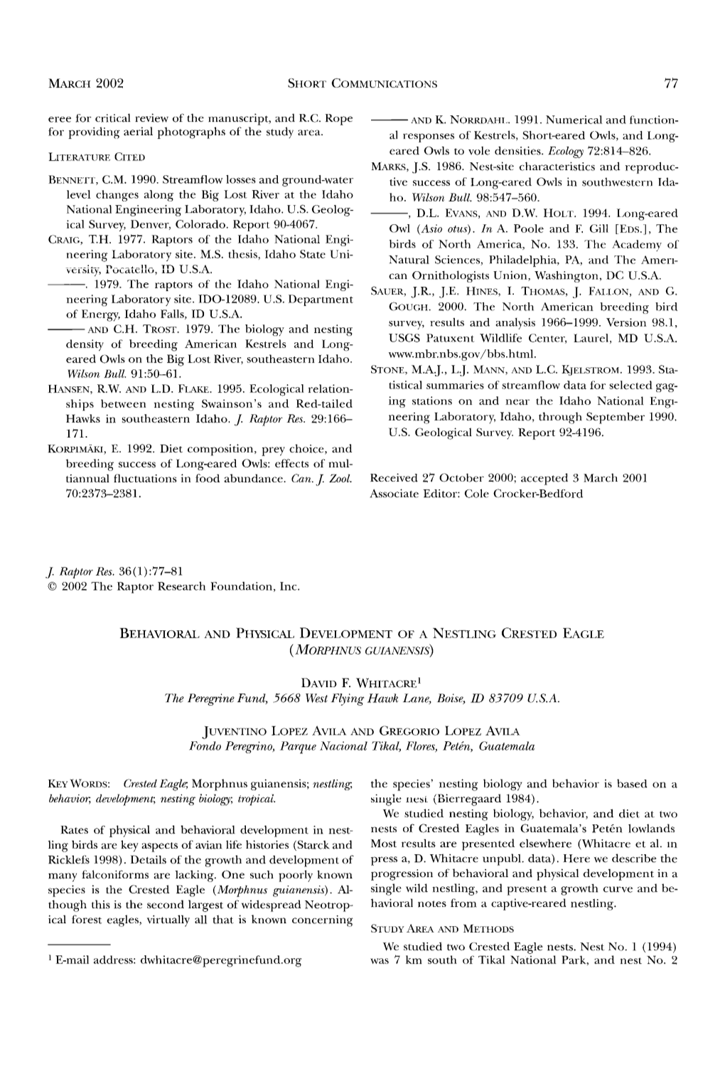 Behavioral and Physical Development of a Nestling Crested Eagle &Lpar