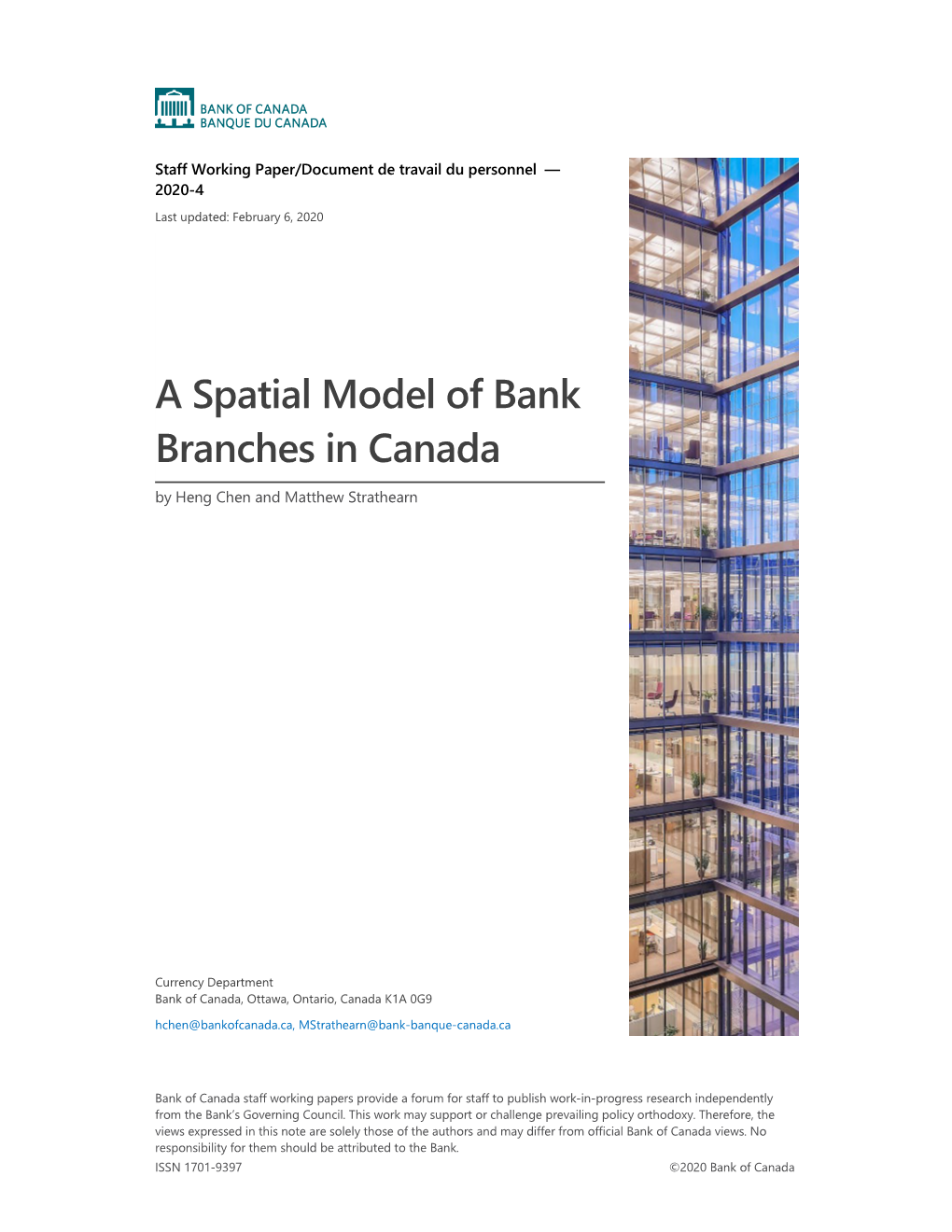 A Spatial Model of Bank Branches in Canada by Heng Chen and Matthew Strathearn