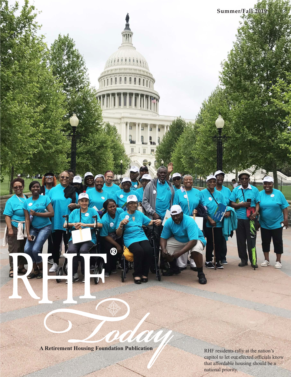 Summer/Fall 2019 a Retirement Housing Foundation Publication