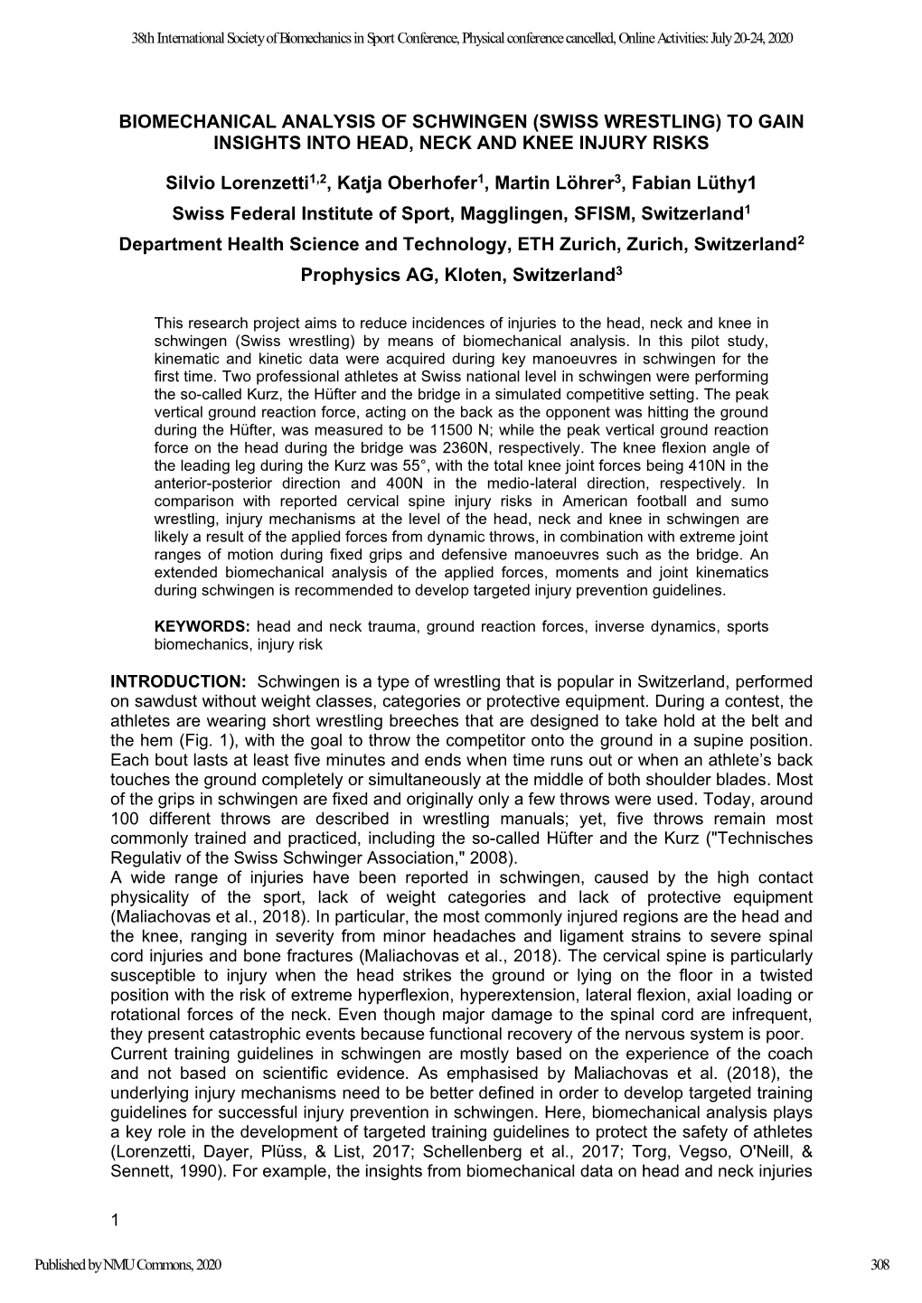 Biomechanical Analysis of Schwingen (Swiss Wrestling) to Gain Insights Into Head, Neck and Knee Injury Risks