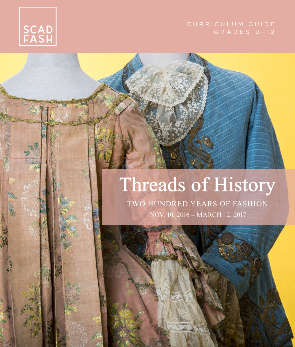 Threads of History TWO HUNDRED YEARS of FASHION NOV