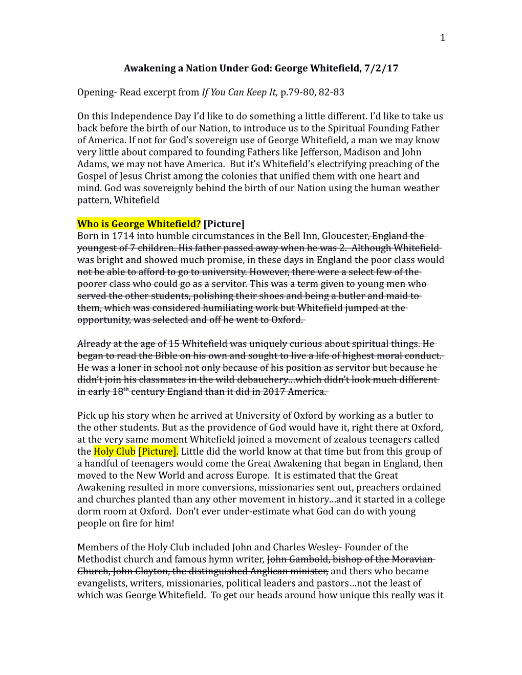 1 Awakening a Nation Under God: George Whitefield, 7/2/17 Opening- Read Excerpt from If You Can Keep It, P.79-80, 82-83 on This