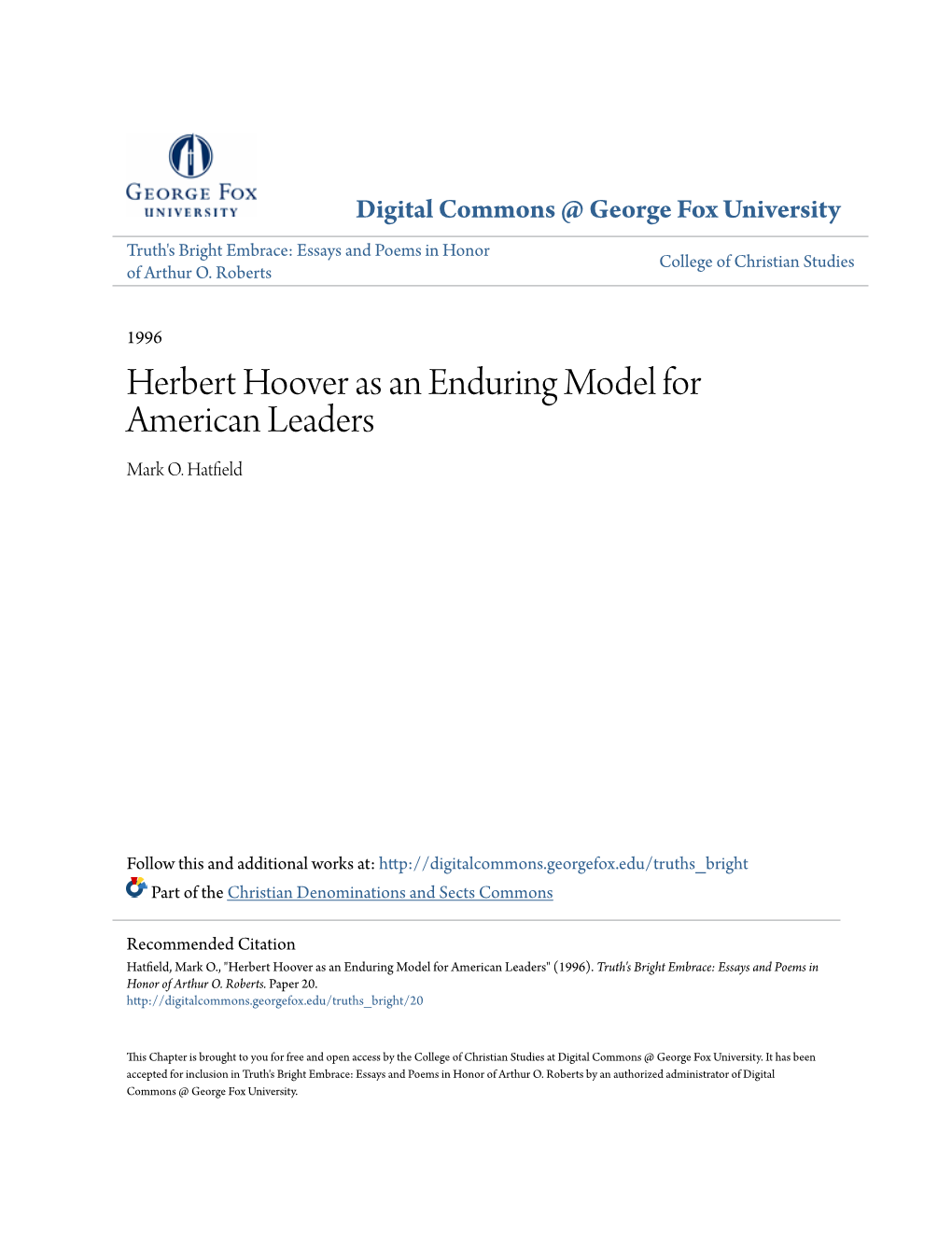 Herbert Hoover As an Enduring Model for American Leaders Mark O