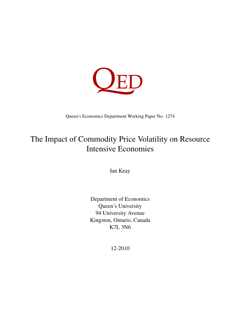 The Impact of Commodity Price Volatility on Resource Intensive Economies