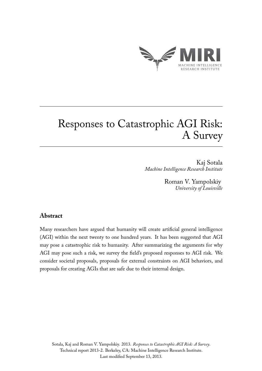 Responses to Catastrophic AGI Risk: a Survey
