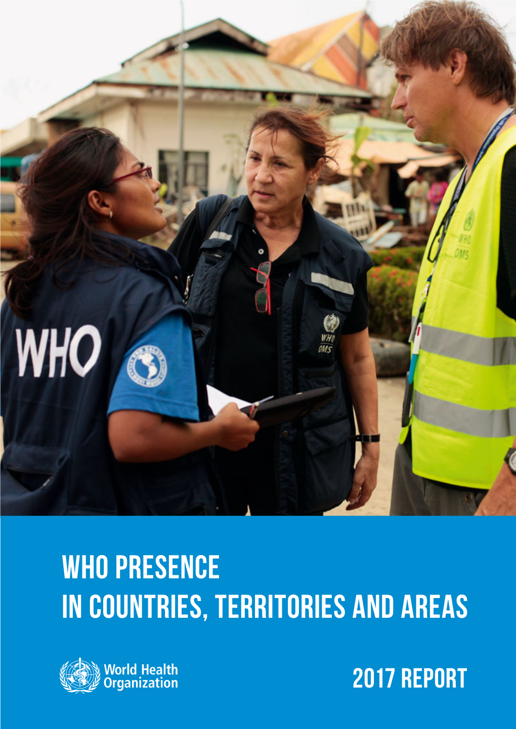 WHO Presence in Countries, Territories and Areas